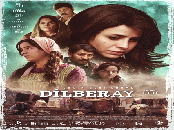 Yılın Merakla Beklenen Filmi Dilberay 4 Şubat'ta Vizyonda.