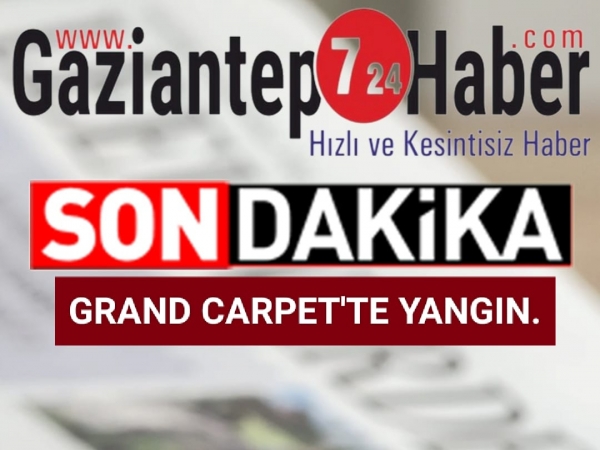   Grand Carpet'de Yangın